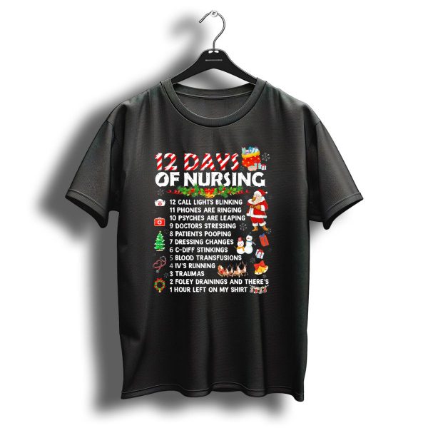 12 Days Of Nursing Christmas Countdown Santa Festive Humor T Shirt 1 t shirt 1