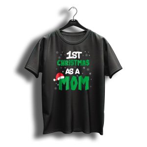 1St Christmas As A Mom Santa Hat Snowflakes T-Shirt