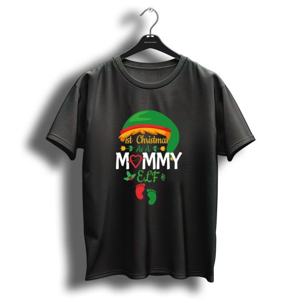 1St Christmas As A Mommy Elf T Shirt 1 t shirt 1