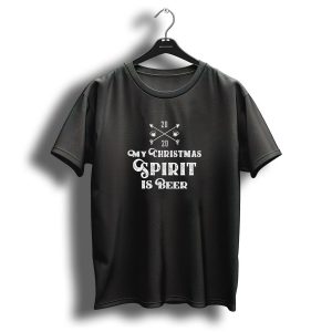 20 My Christmas Spirit Is Beer 20 T Shirt