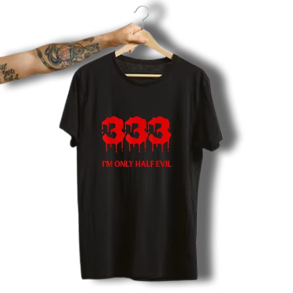 333 IM Only Half Evil Funny Halloween Devil Costume T Shirt t shirt 1