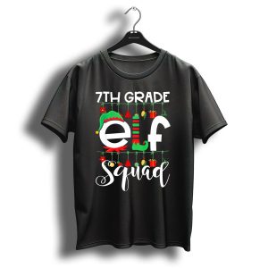 7Th Grade Elf Squad Teacher Christmas Decor Gifts T-Shirt