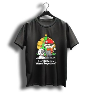 Aint It Better When Together Christmas Tree Dog And Man With Scarf T-Shirt
