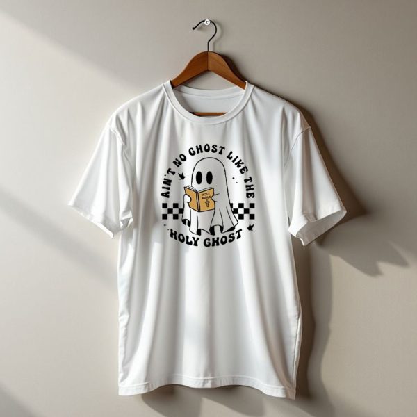 Aint No Ghost Like The Holy Ghost Halloween Holy Bible Cross T Shirt t shirt 1