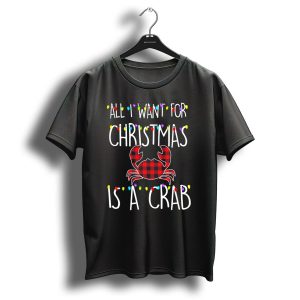 All I Want For Christmas Is A Crab Plaid Holiday Lights T Shirt