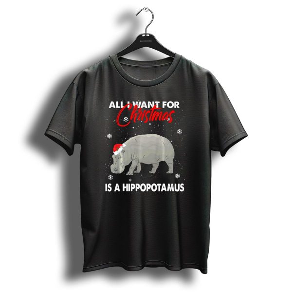 All I Want For Christmas Is A Hippopotamus Santa Hat Snowflakes T Shirt 1 t shirt 1