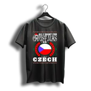 All I Want For Christmas Is Czech Flag Santa Hat Green Red Stars T-Shirt