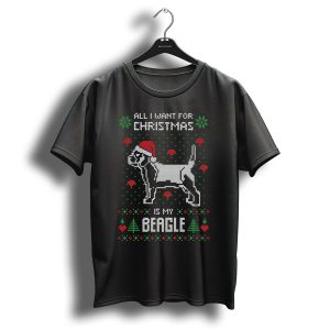 All I Want For Christmas Is My Beagle Santa Hat And Holiday T Shirt