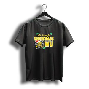 All I Want For Christmas Is Wu Santa Shocker Character Wsu Holiday T-Shirt