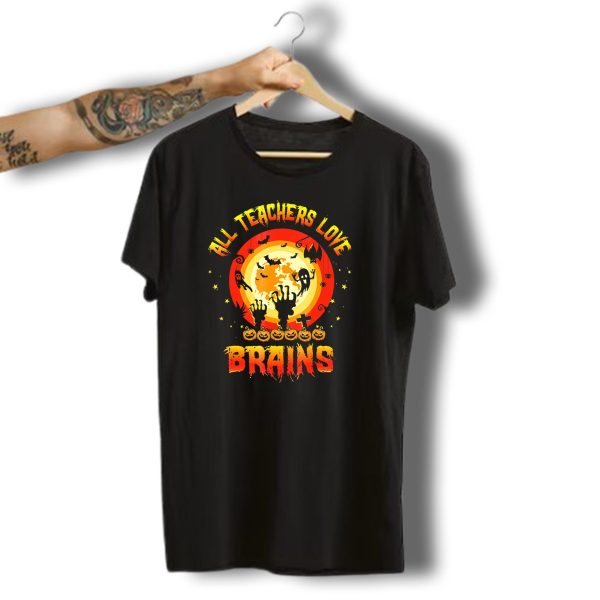 All Teachers Love Brains Halloween Moon Ghosts Bats Pumpkins T Shirt t shirt 1
