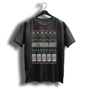 Anesthesiologist Beer Christmas Ugly Sweater Holiday T Shirt