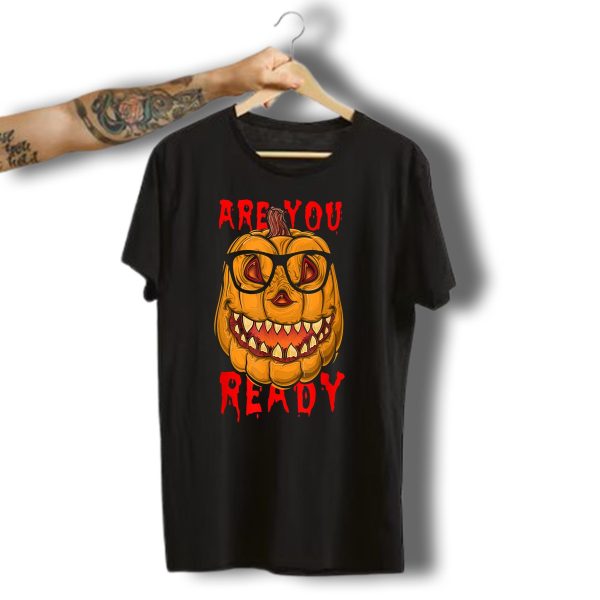 Are You Ready Funny Halloween Pumpkin With Glasses T Shirt t shirt 1 1