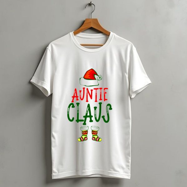 Auntie Claus Christmas Holiday Hat And Festive Socks T Shirt 1 t shirt 1
