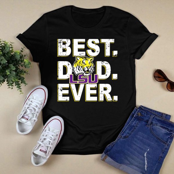 BEST DAD EVER LSU TIGERS LOGO FAN SUPPORT T Shirt Black 1