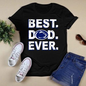 Best Dad Ever Penn State Nittany Lions T-Shirt