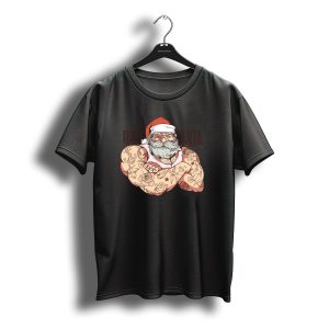Bad Tattoo Santa Muscular Christmas Inked Holiday T-Shirt