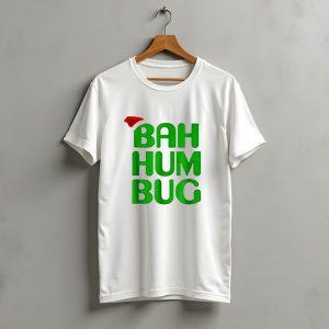 Bah Hum Bug Christmas Santa Hat Green Text T-Shirt