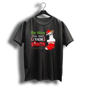 Be Nice To Me I Know Santa French Bulldog Christmas Holiday Stocking Lights T Shirt