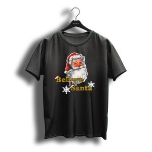 Believe In Santa Claus Christmas Snowflakes T-Shirt