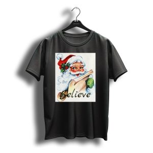 Believe Santa Claus Merry Christmas Vintage Holiday T-Shirt
