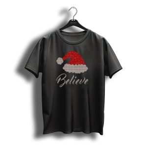 Believe Santa Hat Christmas Holiday Spirit Santa Hat T-Shirt