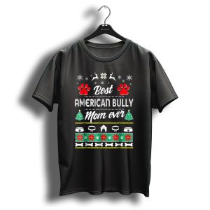 Best American Bully Mom Ever Christmas Paw Prints Snowflakes Reindeer T Shirt