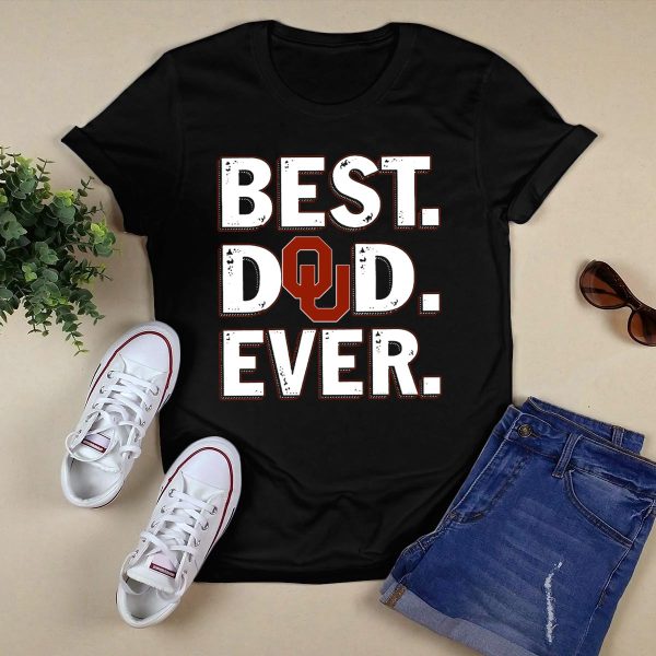 Best Dad Ever Oklahoma Sooners T Shirt 1