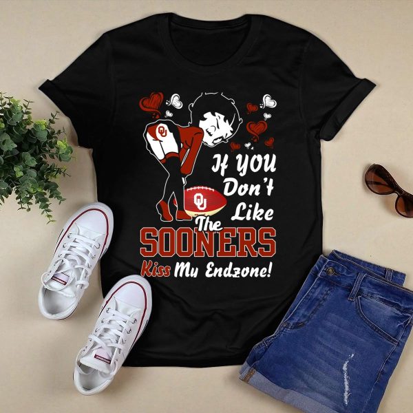 Betty Boop If You Dont Like The Oklahoma Sooners Kiss My Endzone T Shirt 1