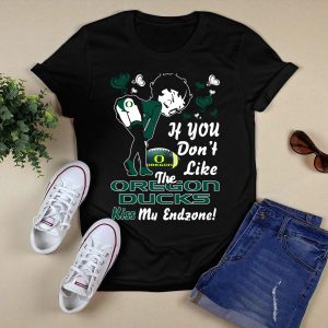 Betty Boop Oregon Ducks If You Don't Like The Oregon Ducks Kiss My Endzone T-Shirt