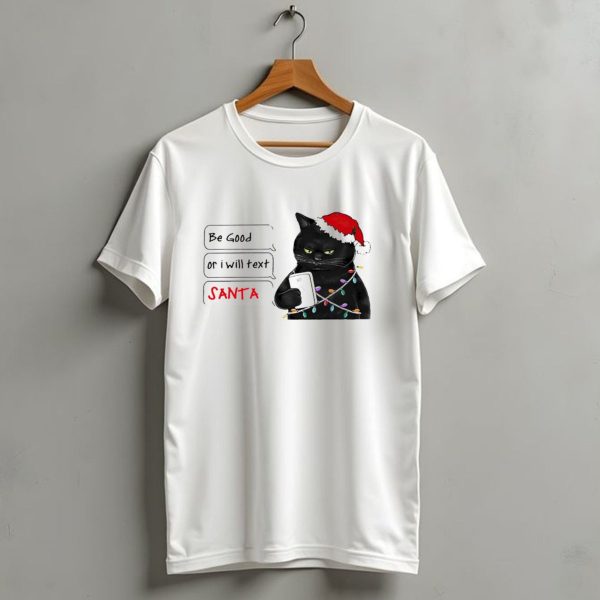 Black Cat Be Good Or I Will Text Santa Christmas Lights Hat T Shirt 1 t shirt 1