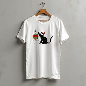 Black Cat With Santa Hat Playing With Ornament Ho Ho No Christmas T-Shirt
