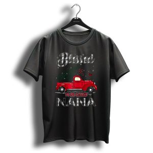 Blessed To Be Called Nana Red Truck Christmas T-Shirt