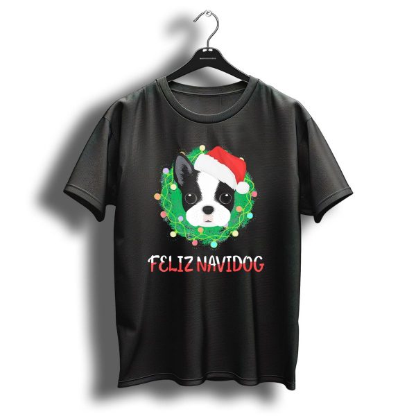 Boston Terrier Feliz Navidog Santa Hat Christmas Wreath T Shirt 1 t shirt 1
