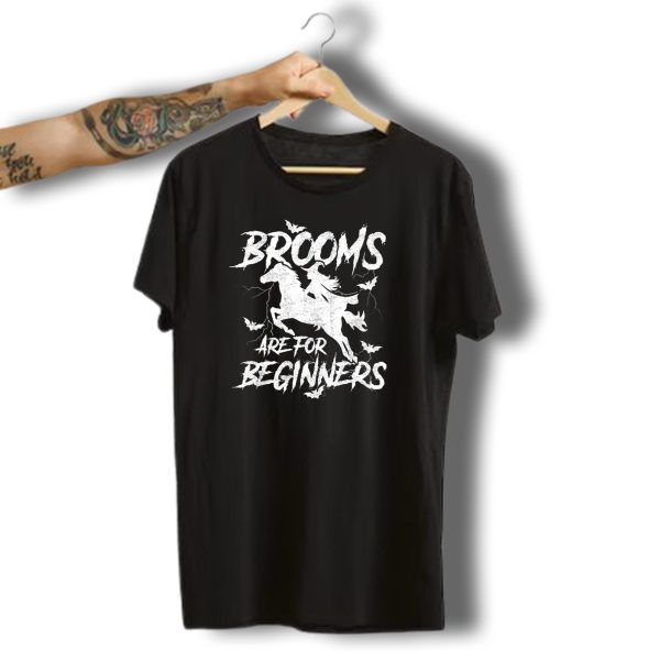 Brooms Are For Beginners Halloween Witch Rider On Horse T Shirt 1 t shirt 1