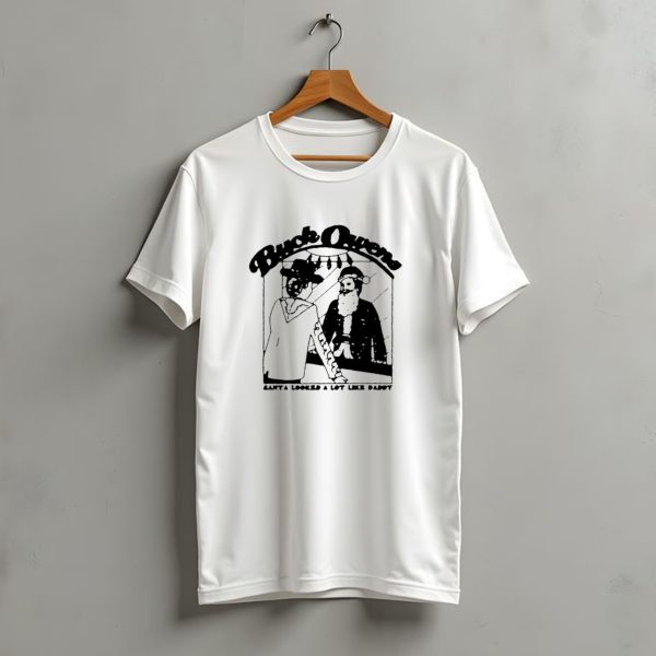 Buck Owens Santa Looked A Lot Like Daddy Christmas Mirror Reflection T Shirt t shirt 1 1
