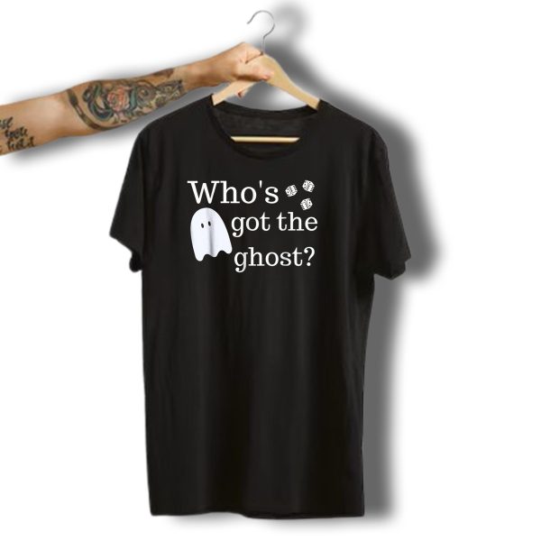 Bunco Halloween Whos Got The Ghost Dice T Shirt t shirt 1