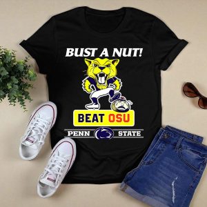 Bust A Nut Penn State Beat Osu Nittany Lions Ohio State Buckeyes T Shirt