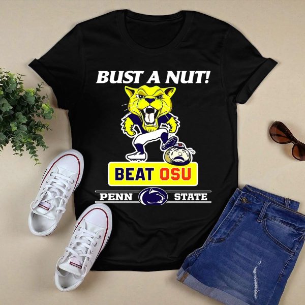 Bust a Nut Penn State Beat OSU Nittany Lions Ohio State Buckeyes T Shirt Black 1