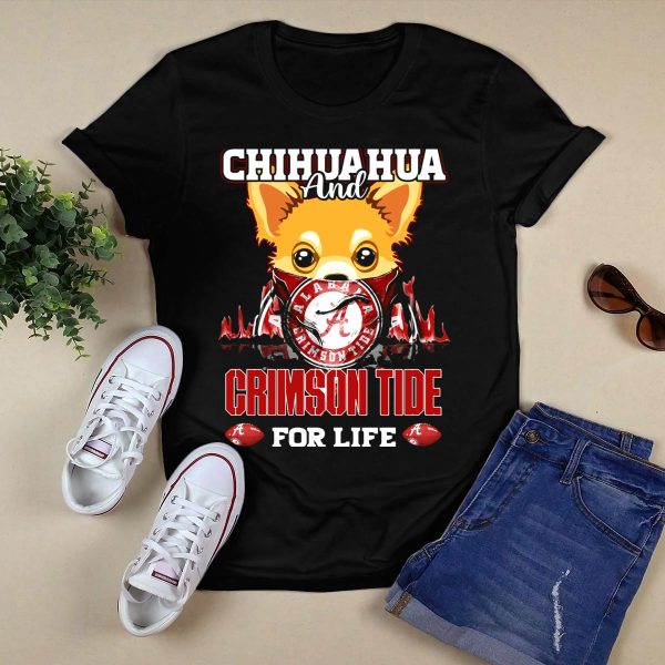 Chihuahua And Alabama Crimson Tide For Life T Shirt Style 1 Black 1