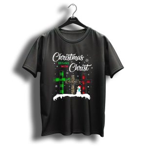Christmas Begins With Christ Jesus Crosses Snowman Funny Christian T-Shirt