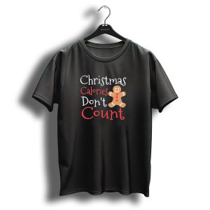 Christmas Calories Dont Count Gingerbread Man T-Shirt
