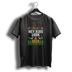 Christmas Hey Kids Look A Deer Uglystyle Reindeer Trees Festive T Shirt