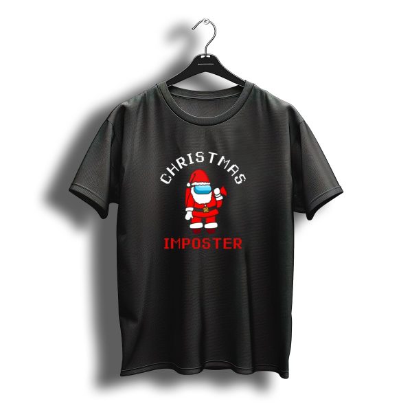 Christmas Imposter Santa Claus Is Coming I Love T Shirt t shirt 1