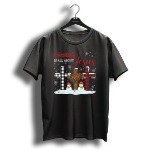 Christmas Is All About Jesus Snowman Crosses With Buffalo Plaid And Leopard Print T-Shirt