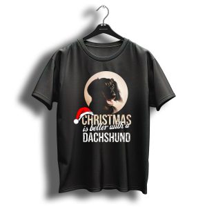 Christmas Is Better With A Dachshund Santa Hat T Shirt