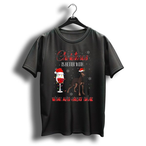 Christmas Is Better With Wine And Great Dane T Shirt 1 t shirt 1