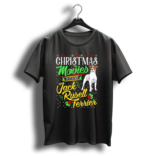 Christmas Movies With My Jack Russell Terrier Snowflakes And Holly T Shirt 1 t shirt 1