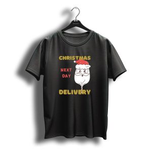 Christmas Next Day Delivery Santa T-Shirt