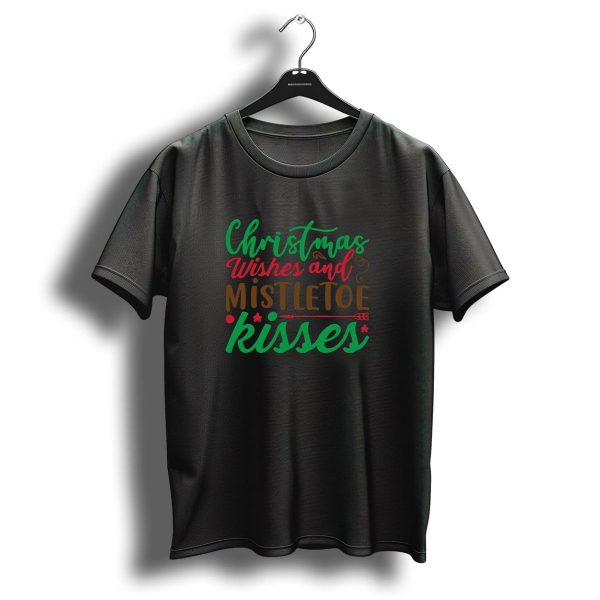 Christmas Wishes And Mistletoe Kisses With Festive Arrow And Holly Accents T Shirt 1 t shirt 1