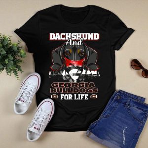 Dachshund And Georgia Bulldogs For Life T Shirt